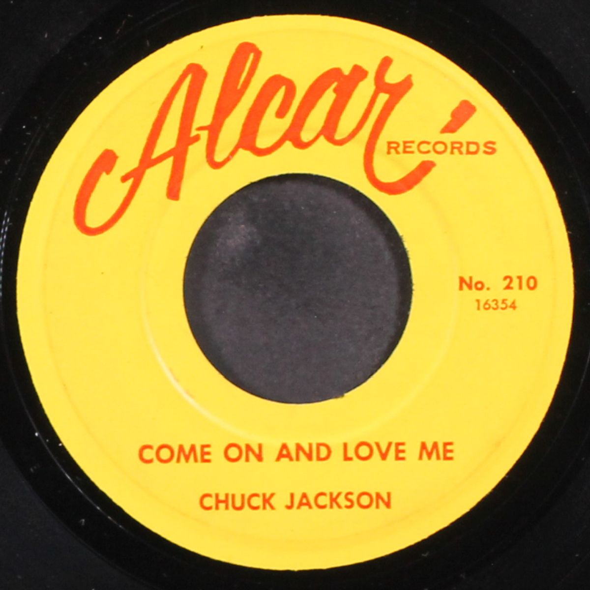 come on and love me / never let me go by CHUCK JACKSON
