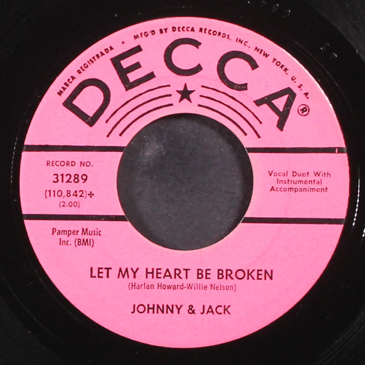 uncle john's bongos / let my heart be broken by JOHNNY & JACK