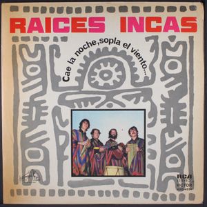 RAICES INCAS