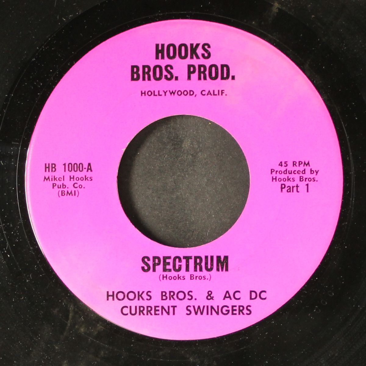 spectrum / house party by HOOKS BROS & AC DC CURRENT SWINGERS
