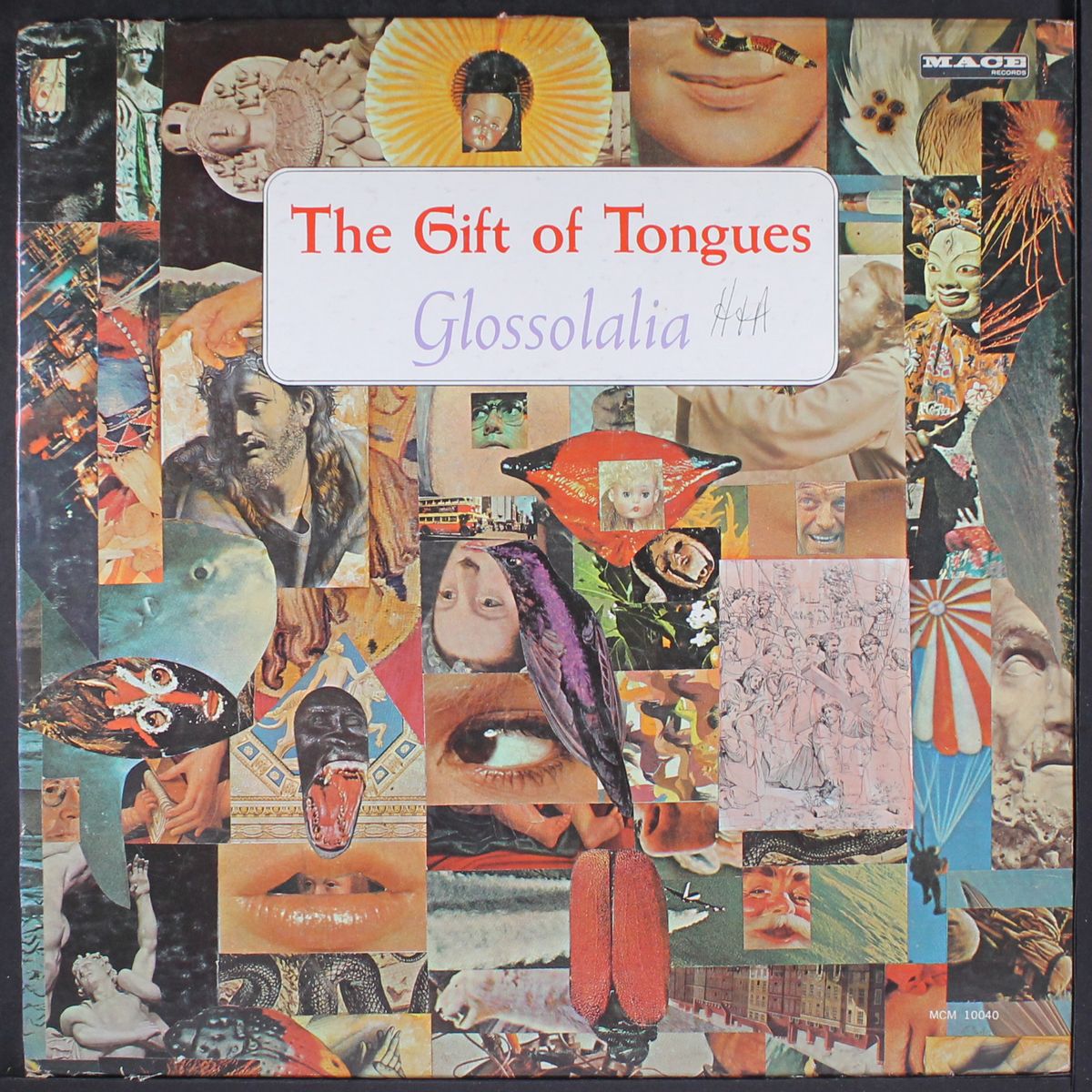 the gift of tongues glossolalia by UNKNOWN