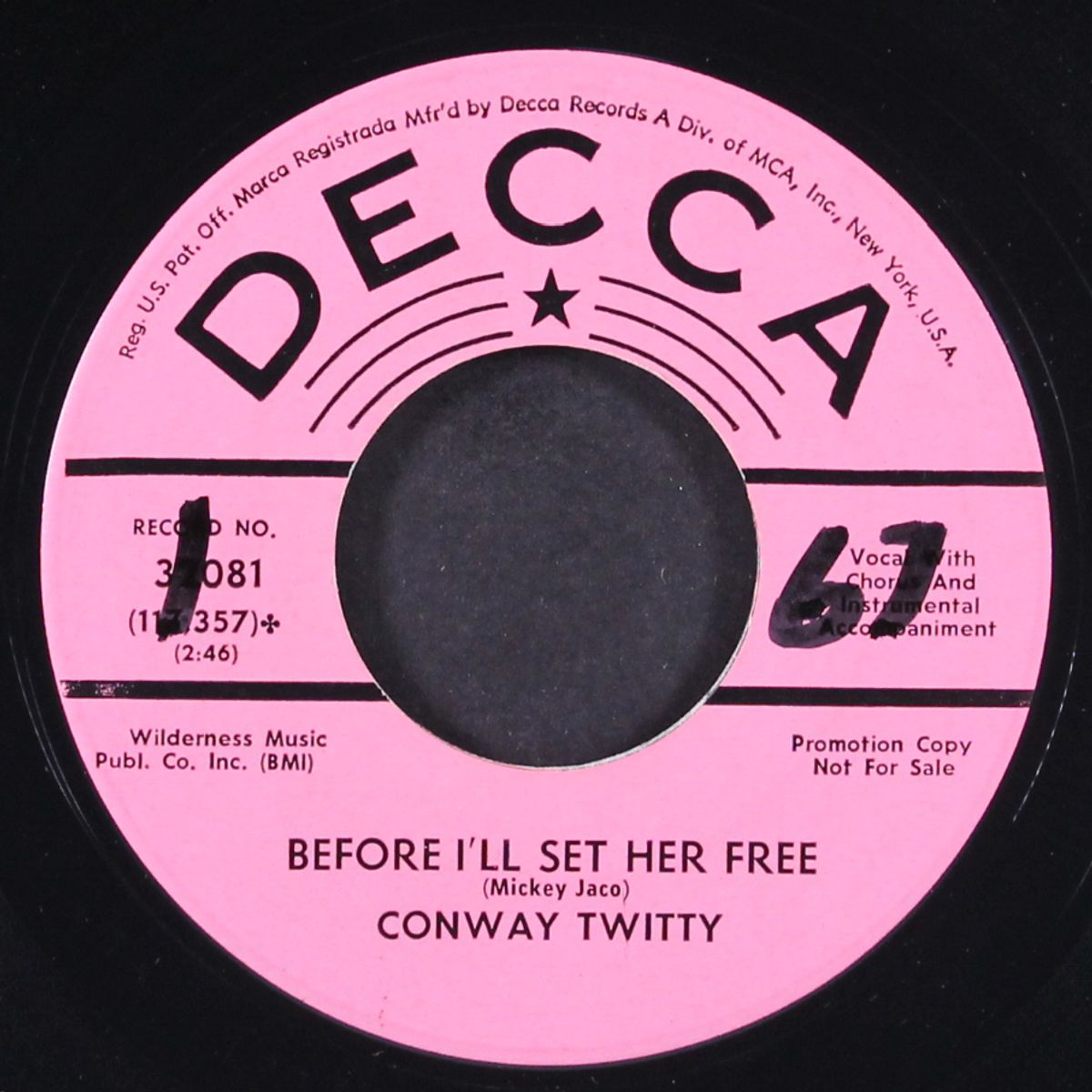 i don't want to be with me / before i'll set her free by CONWAY TWITTY