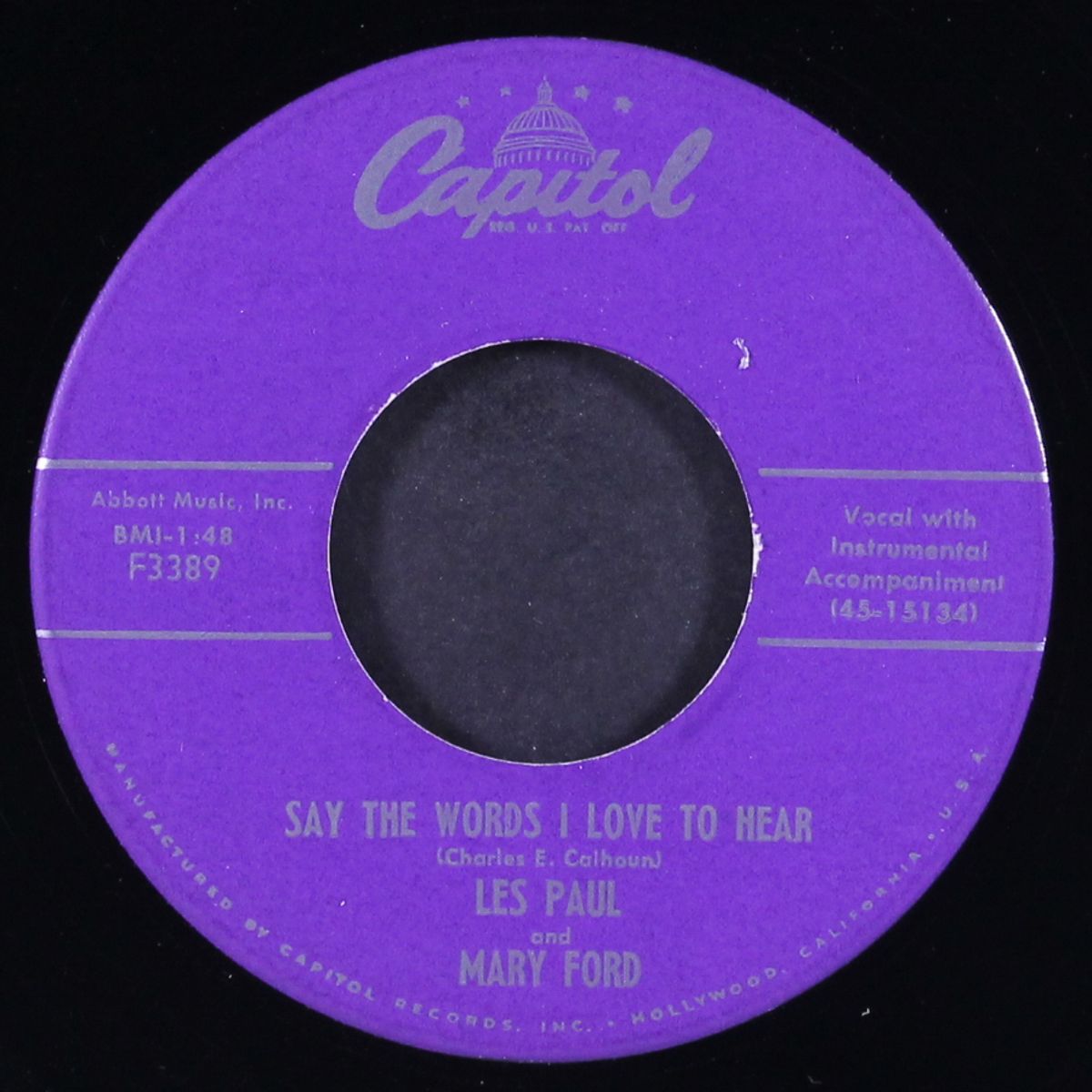 say the words i love to hear / send me some money by LES PAUL & MARY FORD