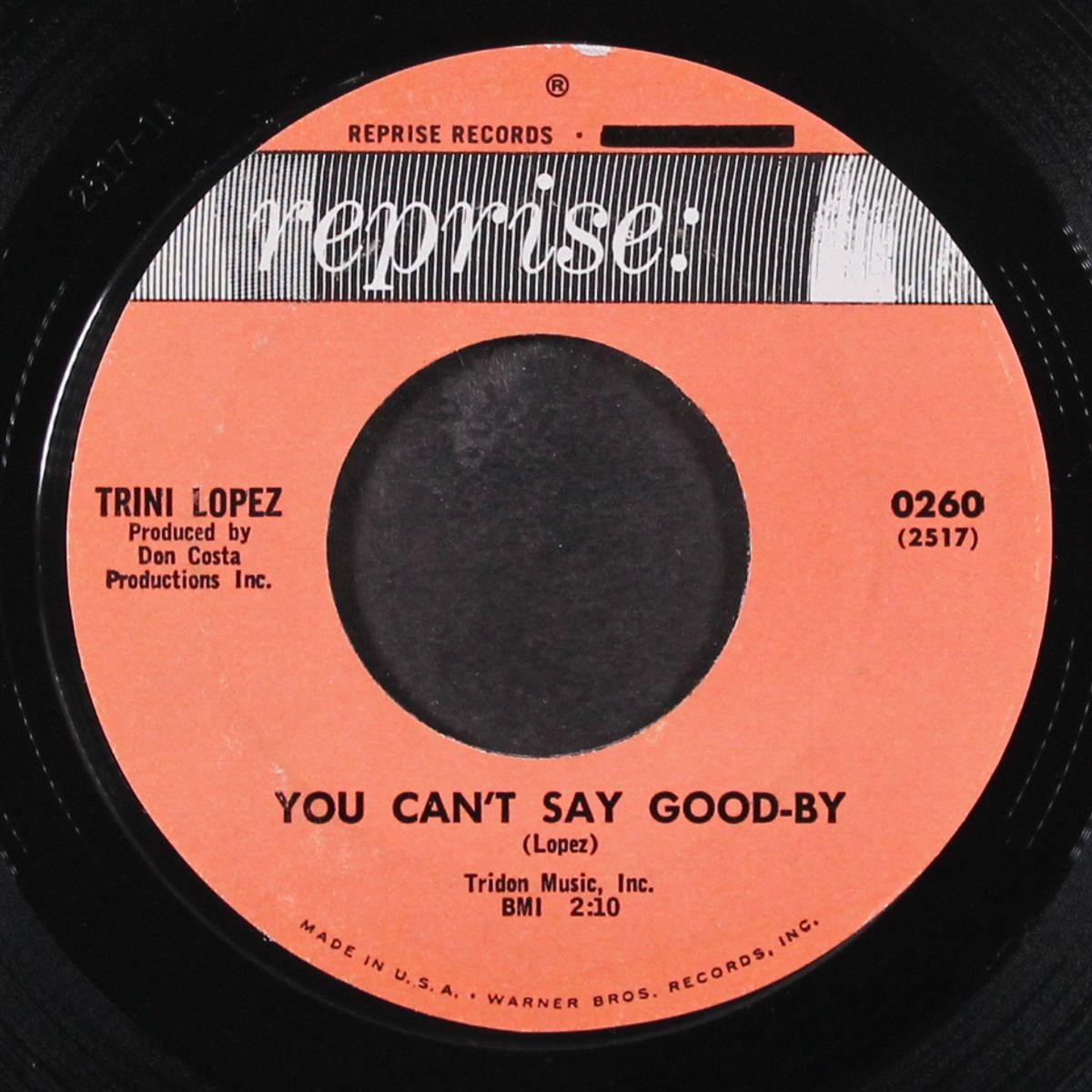 jailer, bring me water / you can't say goodbye by TRINI LOPEZ