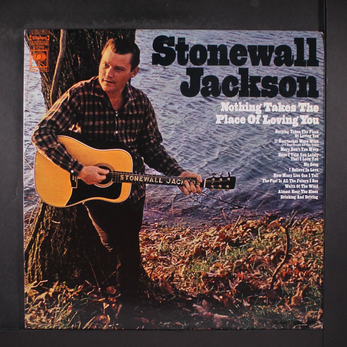 nothing takes the place of loving you by STONEWALL JACKSON