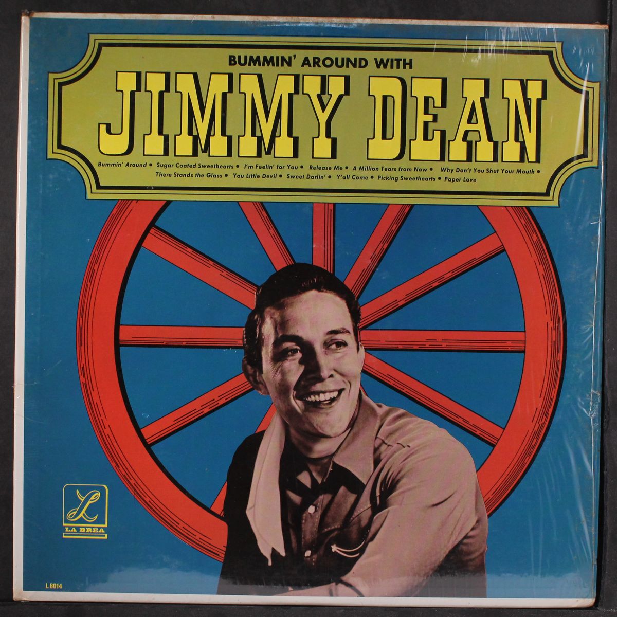bummin' around with by JIMMY DEAN