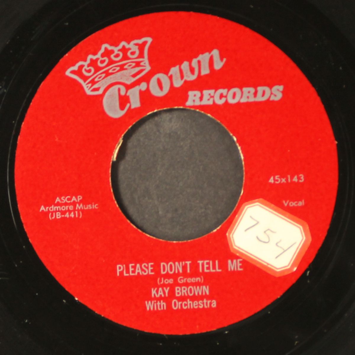 rhythm and blues / please don't tell me by KAY BROWN