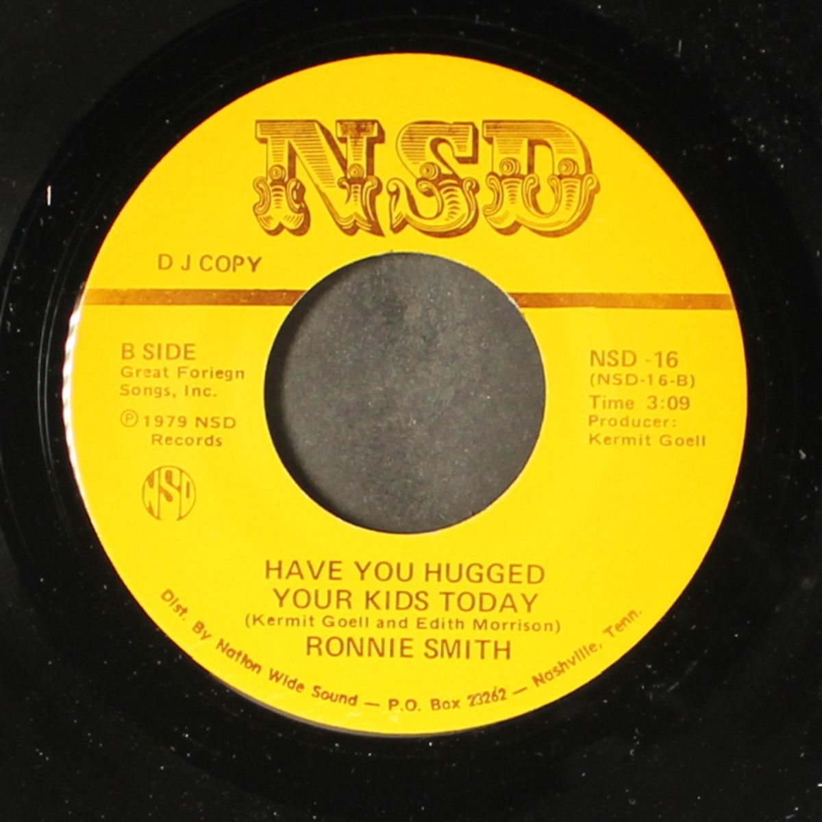 my blue heaven / have you hugged your kids today by RONNIE SMITH