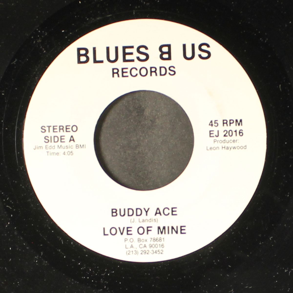 love of mine / don't hurt no more by BUDDY ACE
