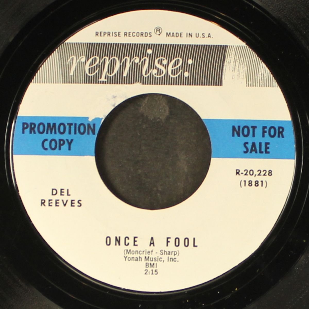 i closed my eyes and saw the light / once a fool by DEL REEVES