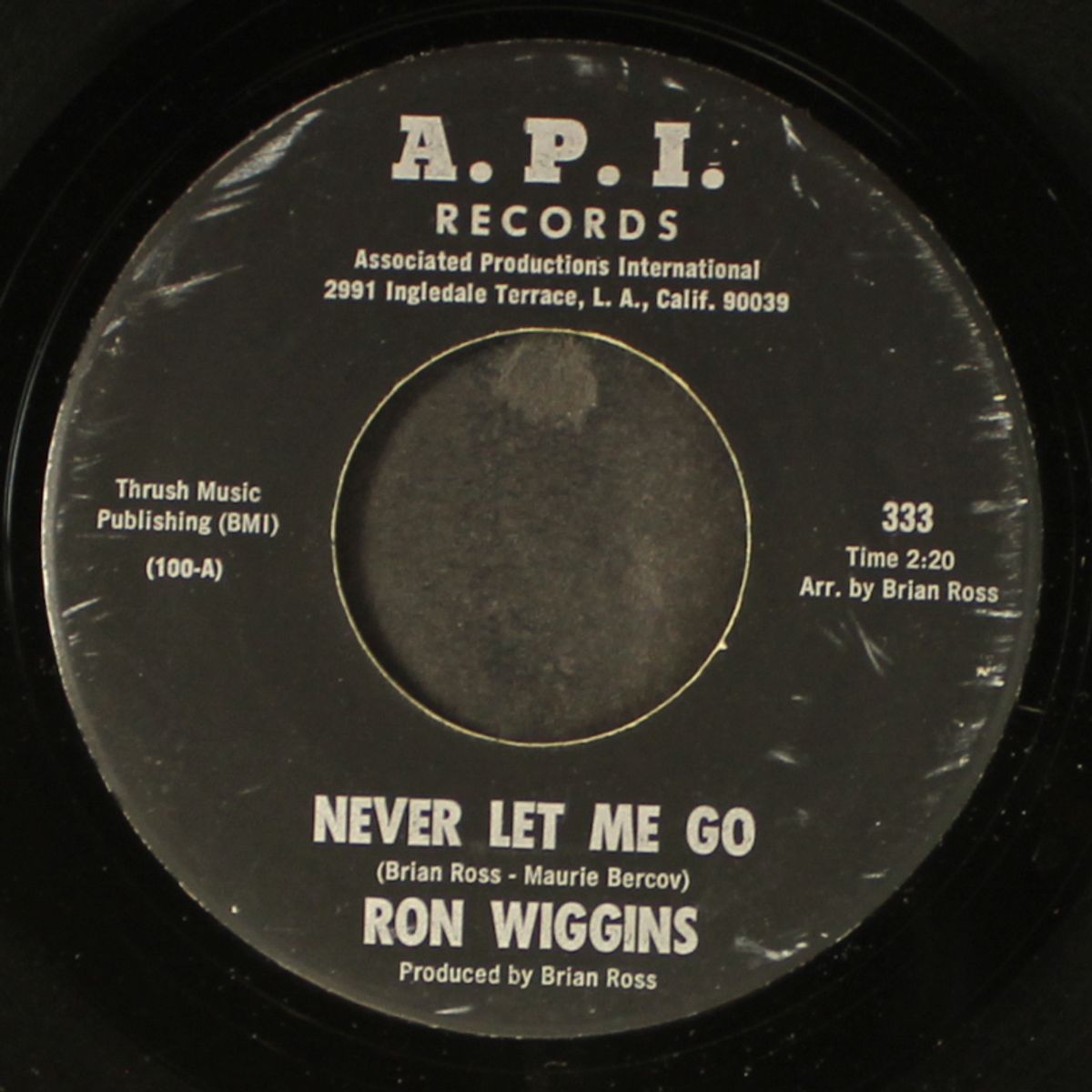 never let me go / tell me what's wrong with me by RON WIGGINS