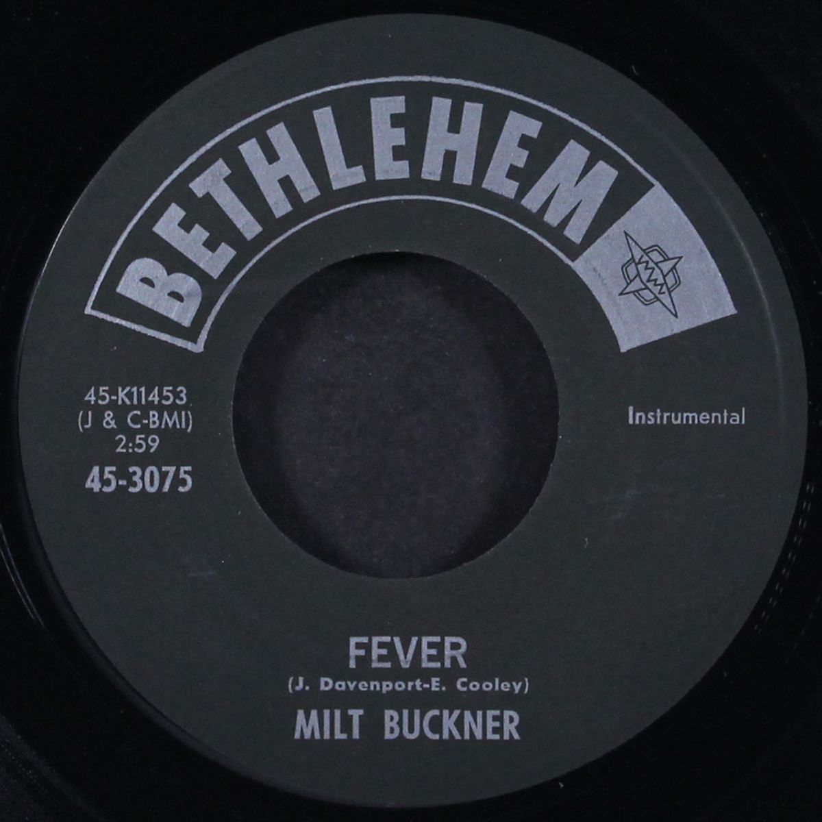 fever / why don't you do right by MILT BUCKNER