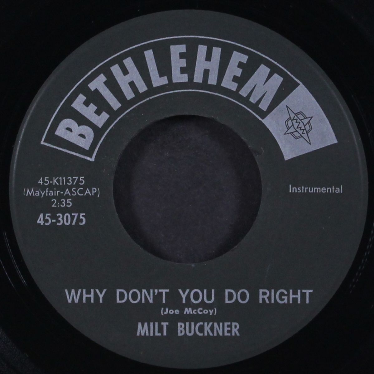 fever / why don't you do right by MILT BUCKNER