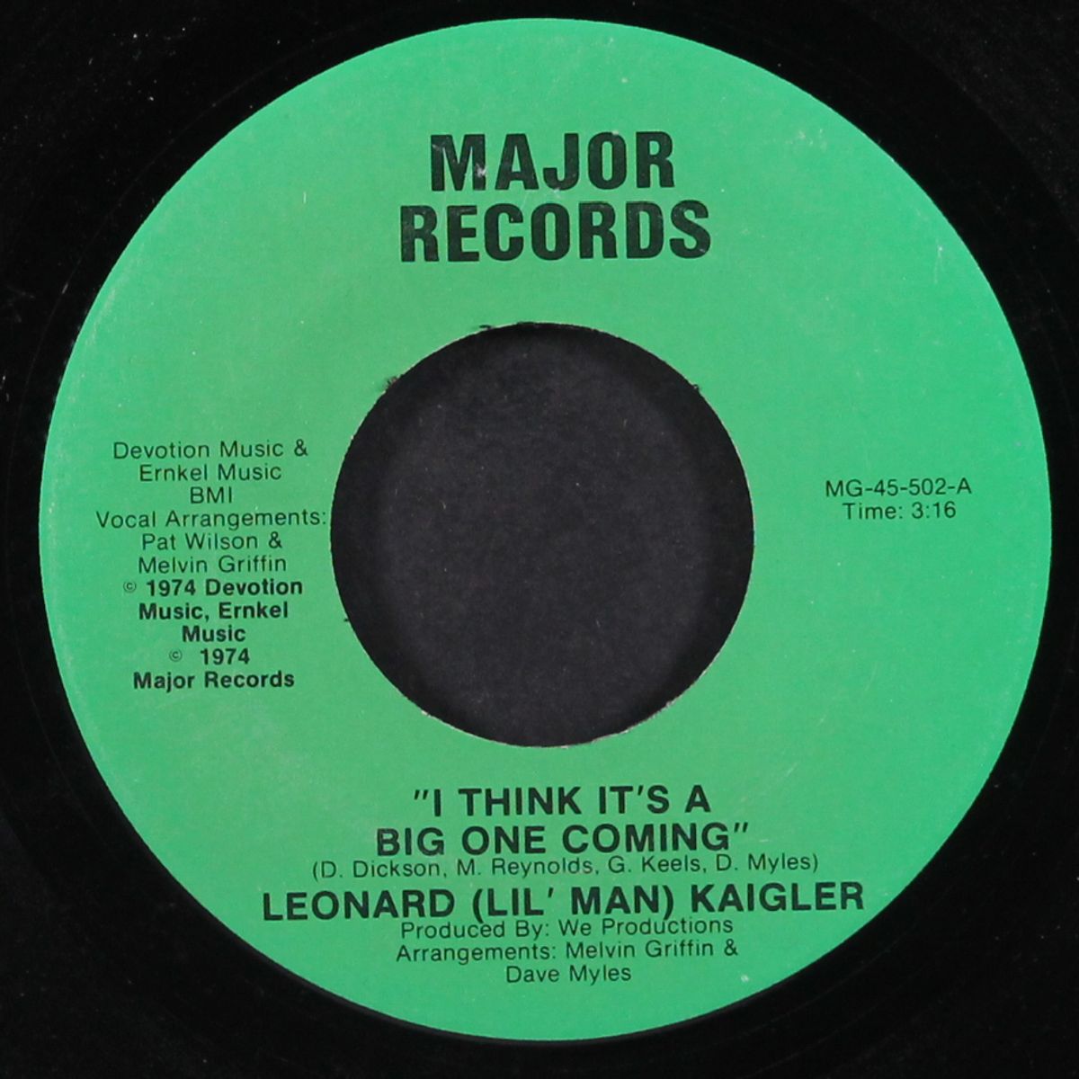 you got me believing in you / i think it's a big one coming by LEONARD KAIGLER