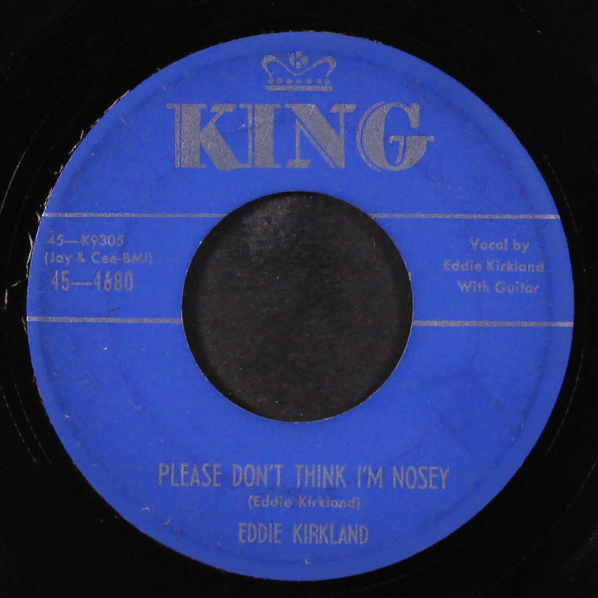 please don't think i'm nosey / i mistreated awoman by EDDIE KIRKLAND