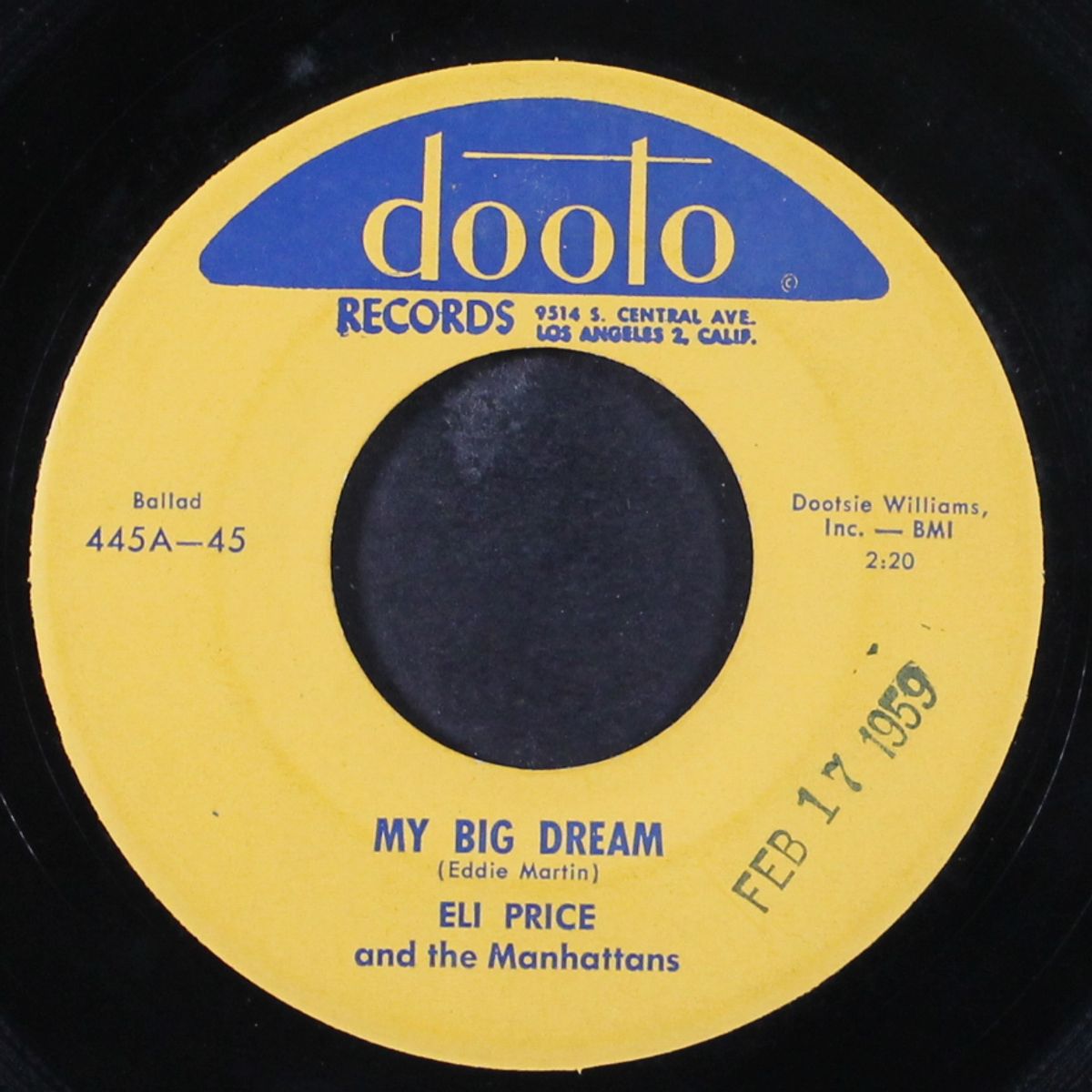 my big dream / that'll make it nice by ELI PRICE & MANHATTANS