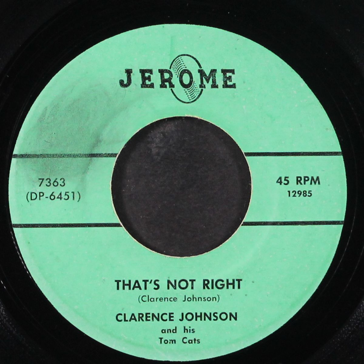 that's not right / baby come back to me by CLARENCE JOHNSON