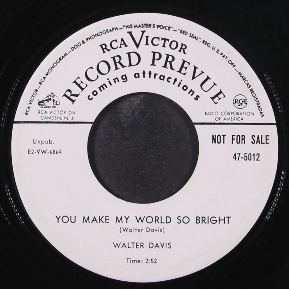tears came rollin' down / you make my world so bright by WALTER DAVIS