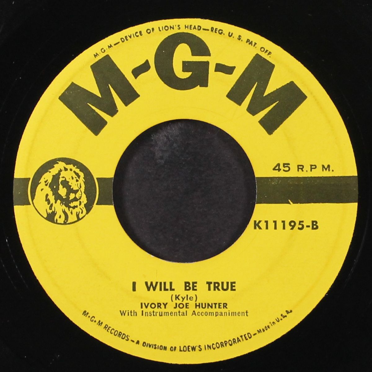 i'm sorry for you, my friend / i will be true by IVORY JOE HUNTER