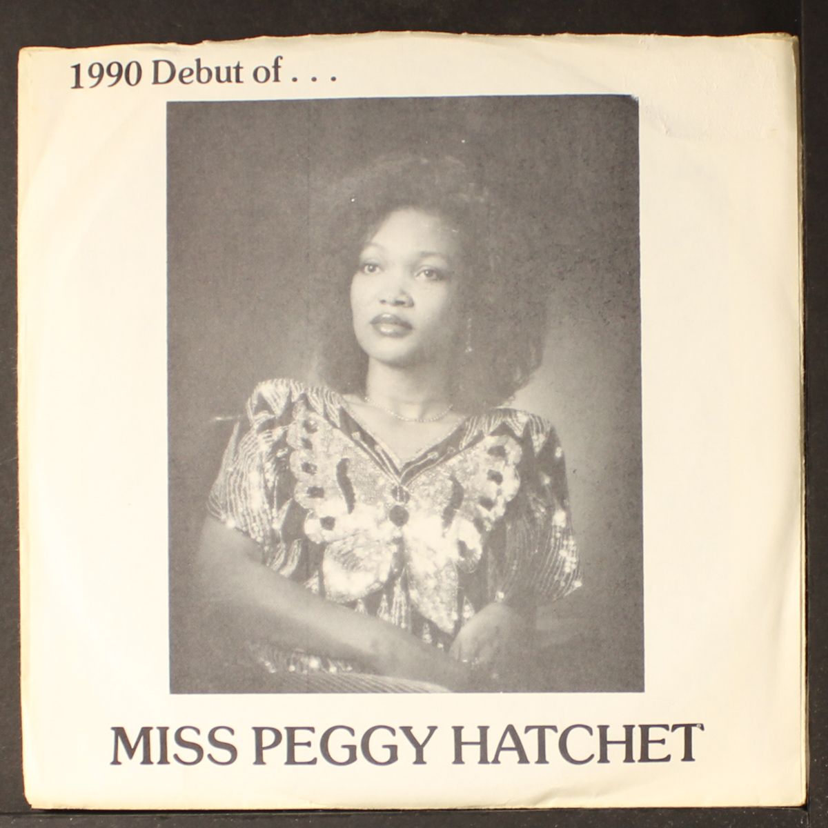 celebrate my love / maybe by MISS PEGGY HATCHET