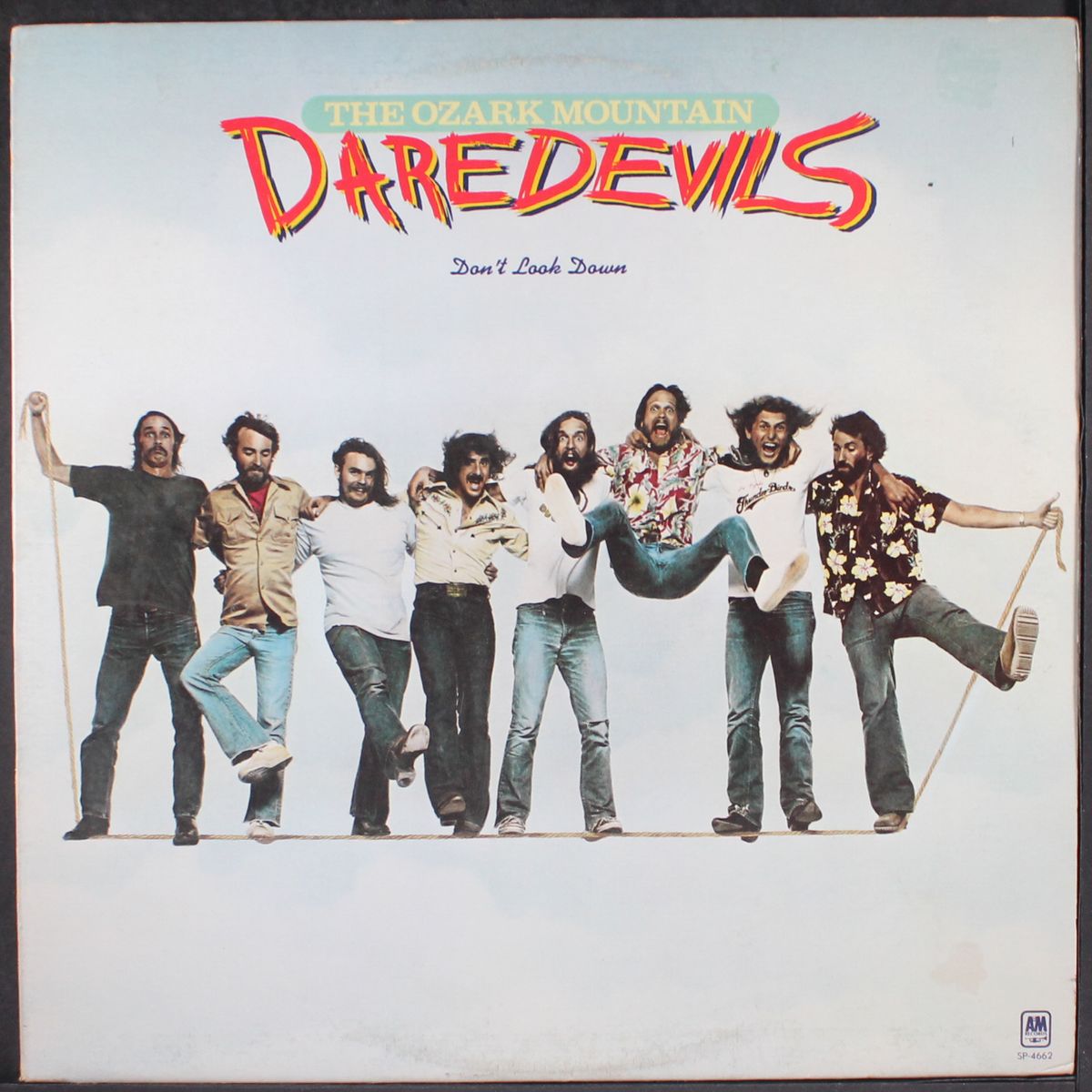 don't look down by OZARK MOUNTAIN DAREDEVILS