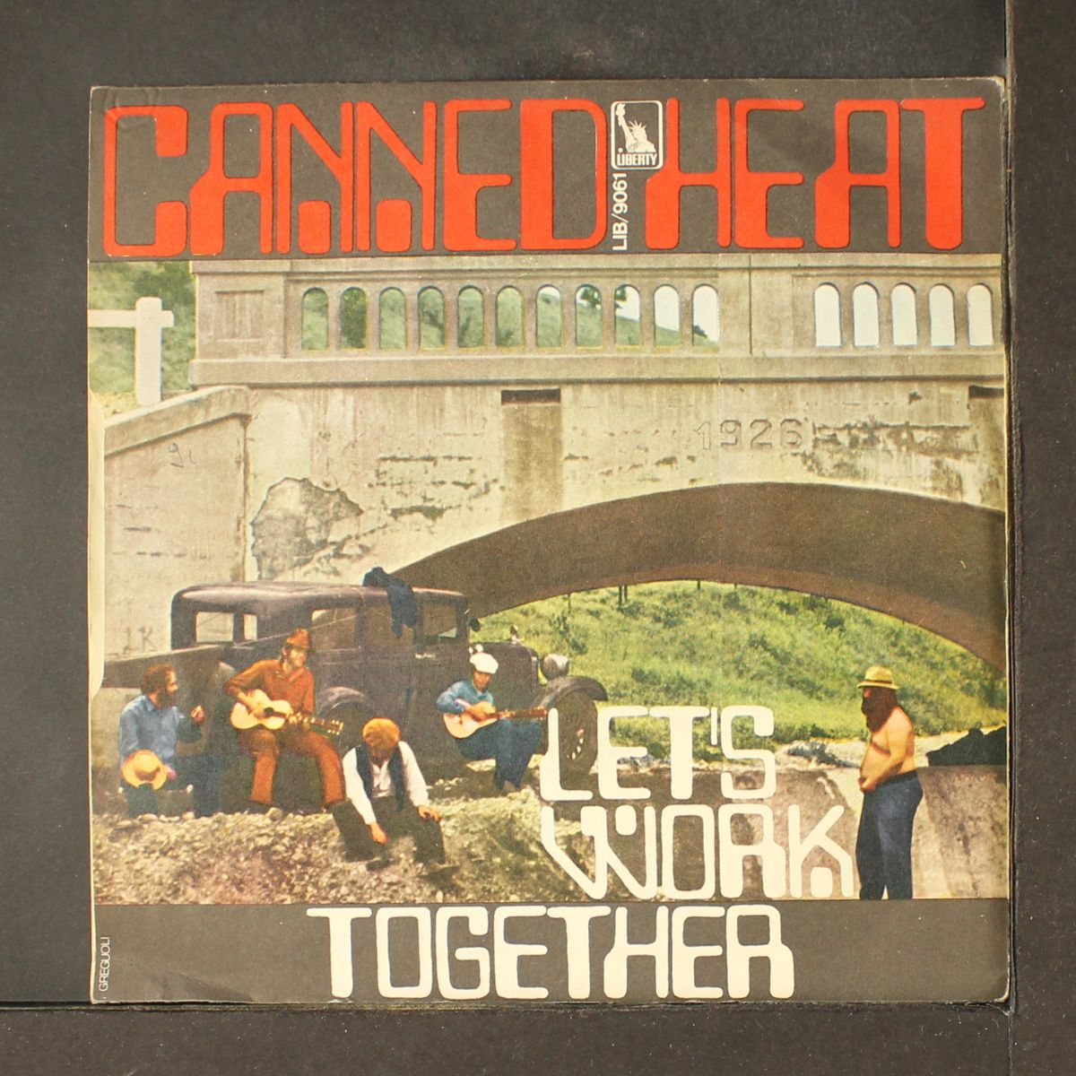 let's work together / i'm her man by CANNED HEAT