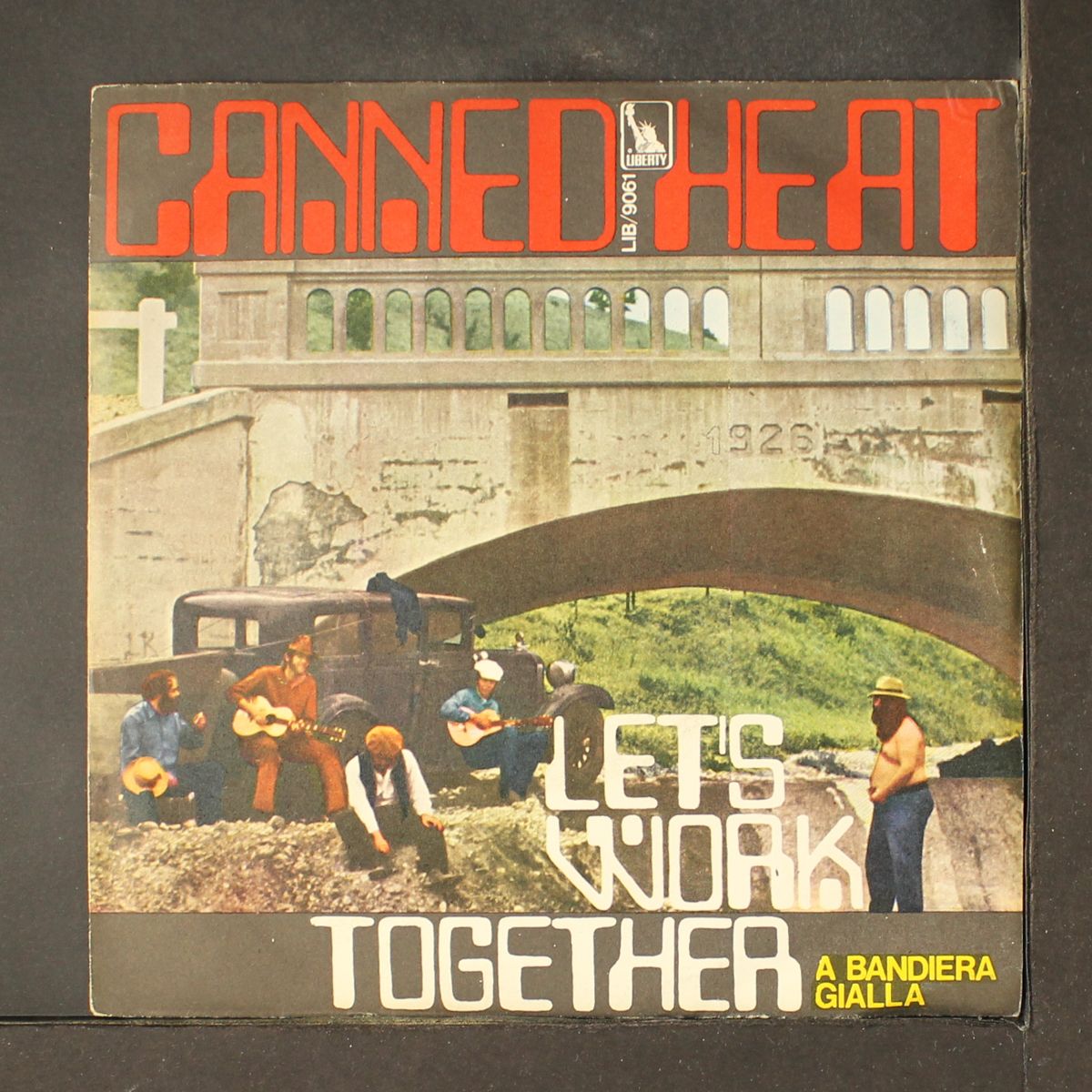 let's work together / i'm her man by CANNED HEAT
