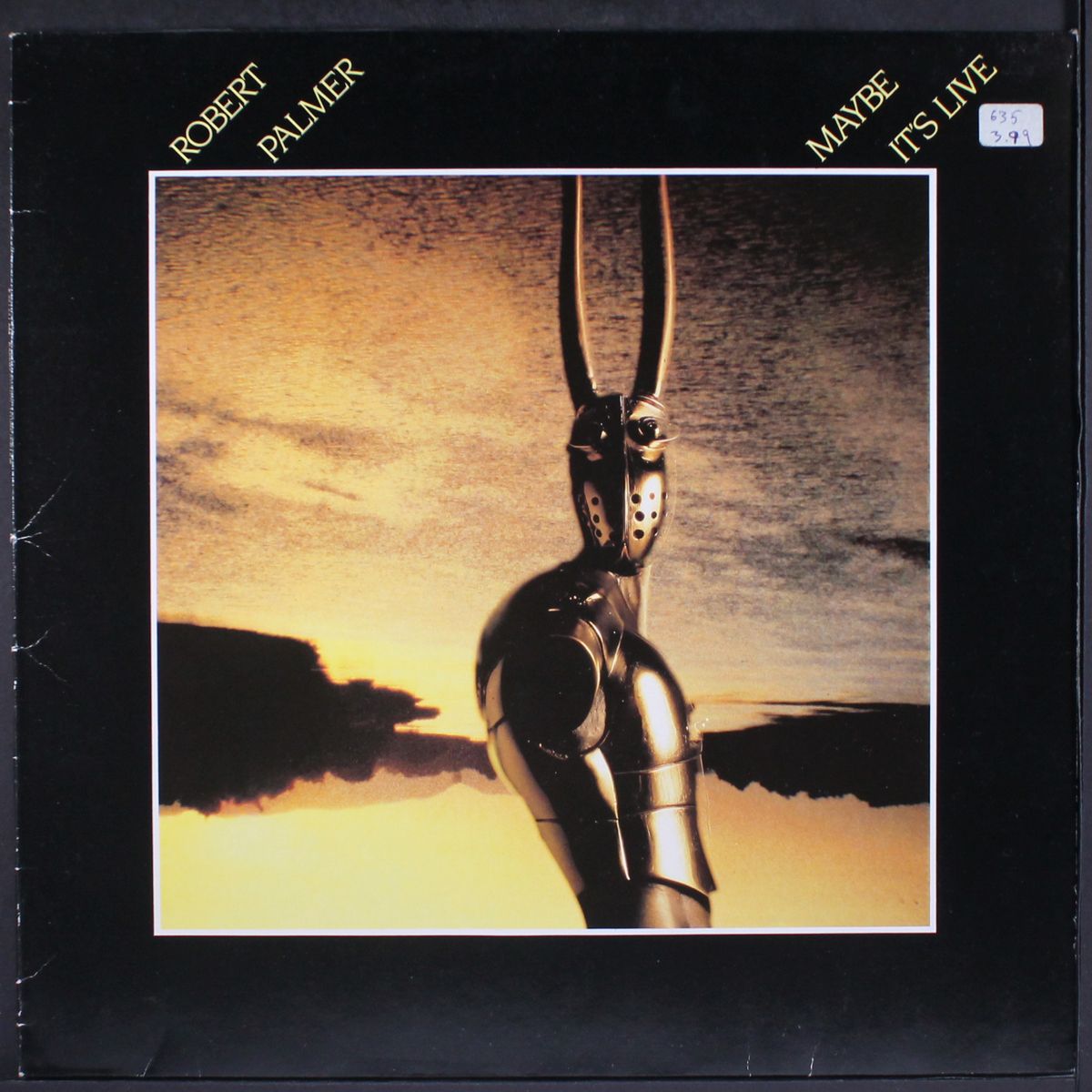 maybe it's live by ROBERT PALMER