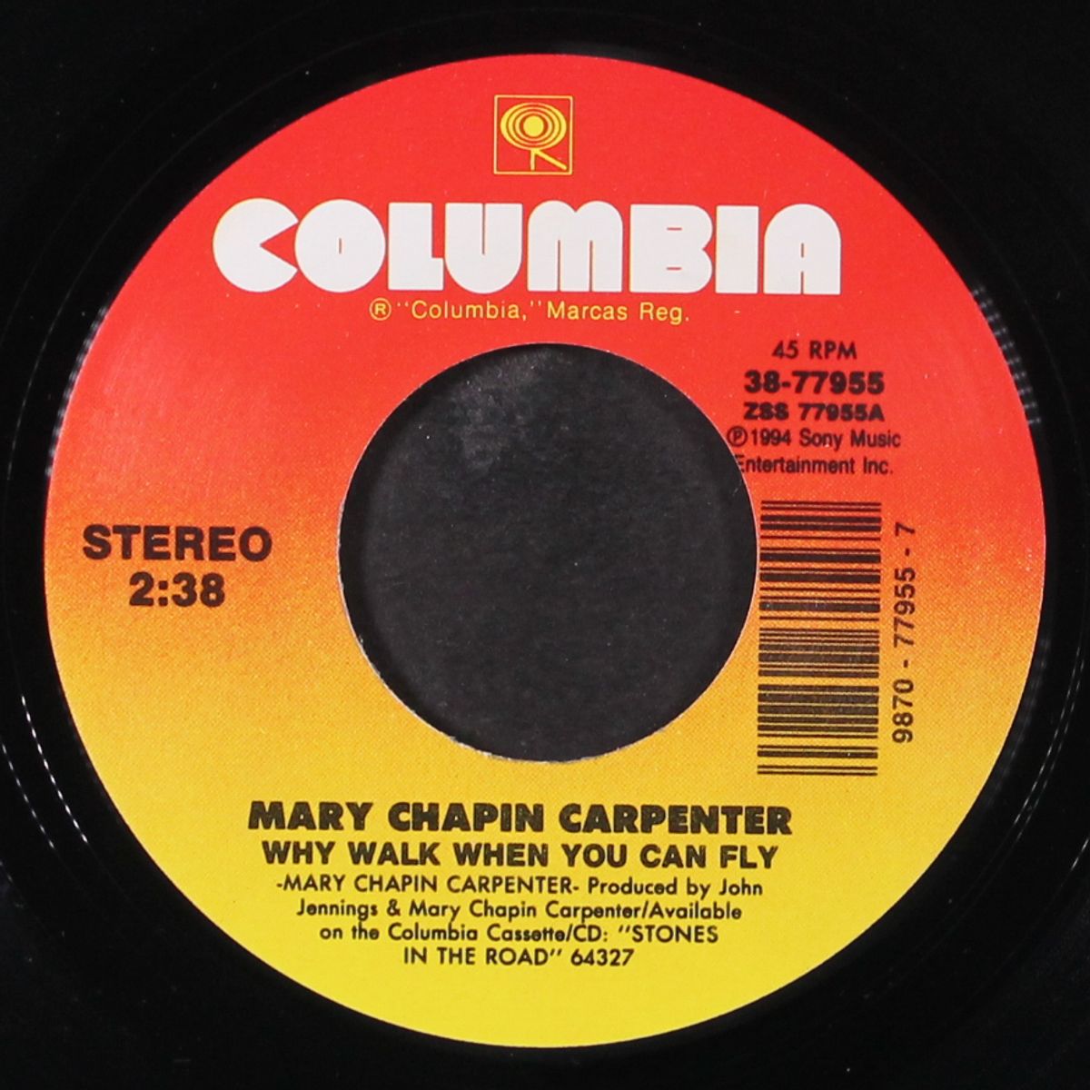 why walk when you can fly / stones in the road by MARY CHAPIN-CARPENTER