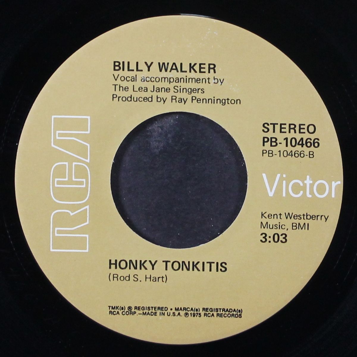 don't stop in my world (if you don't mean to stay) / honky tonkitis by BILLY WALKER