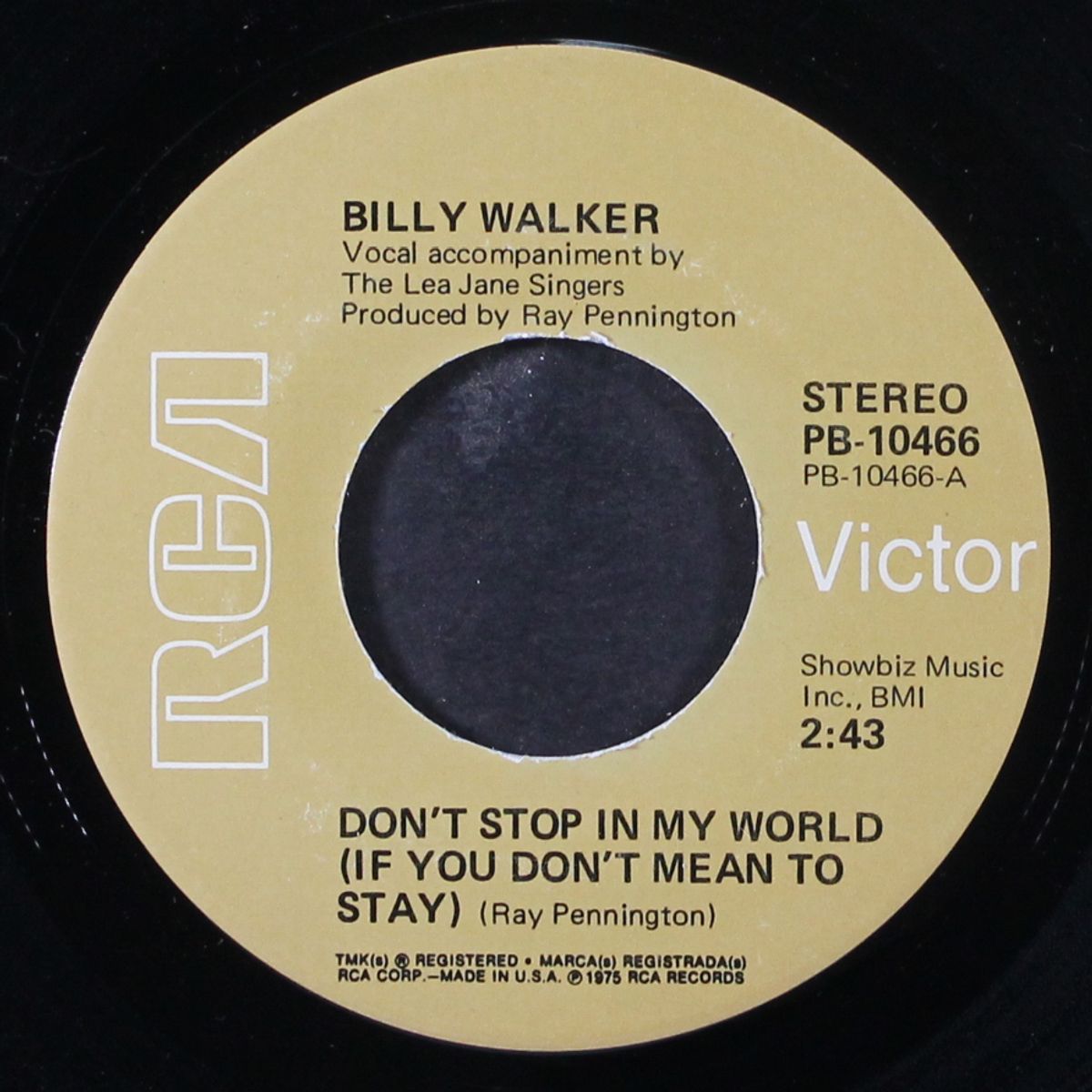 don't stop in my world (if you don't mean to stay) / honky tonkitis by BILLY WALKER