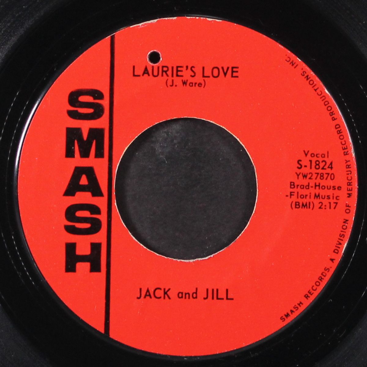 very few heartaches / laurie's love by JACK & JILL