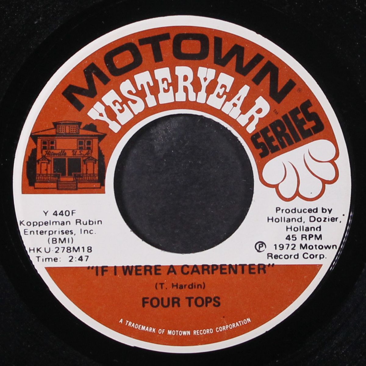 if i were a carpenter / i'm in a different world by FOUR TOPS