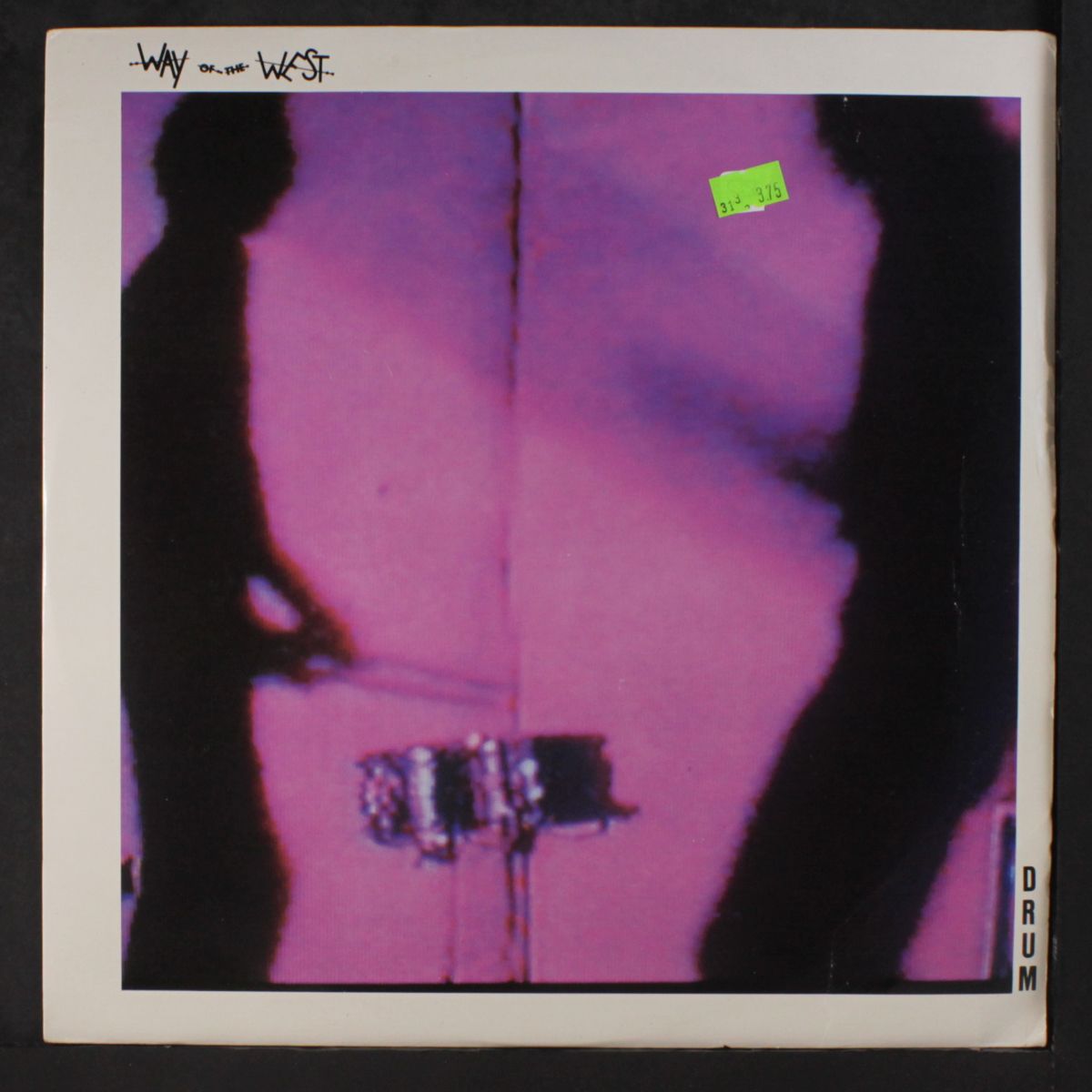 drum / the friend by WAY OF THE WEST