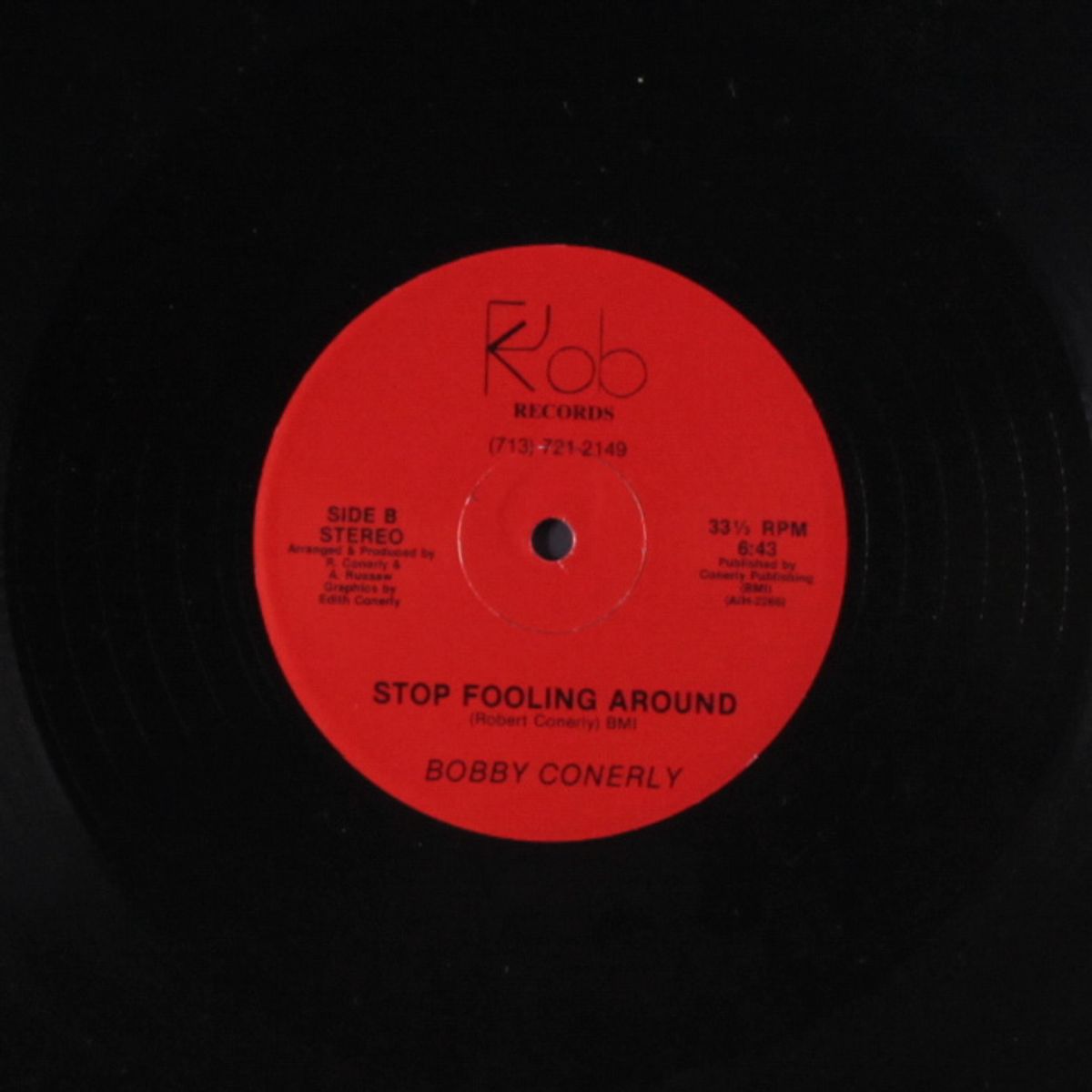 god's working miracles / stop fooling around by BOBBY CONERLY