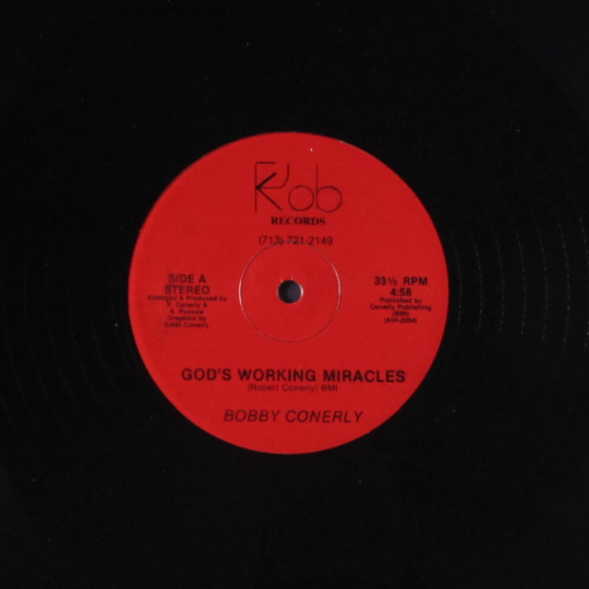 god's working miracles / stop fooling around by BOBBY CONERLY
