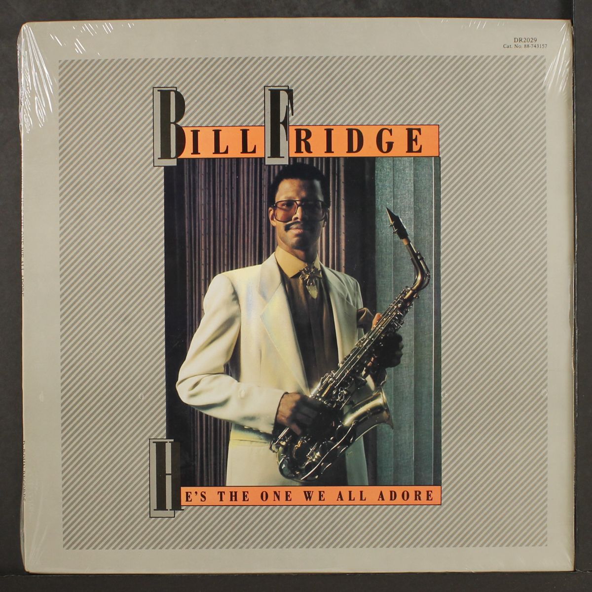 he's the one we all adore by BILL FRIDGE