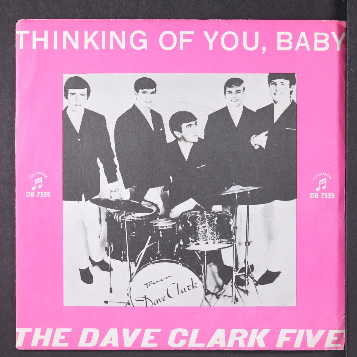 thinking of you baby / whenever you're around by DAVE CLARK FIVE