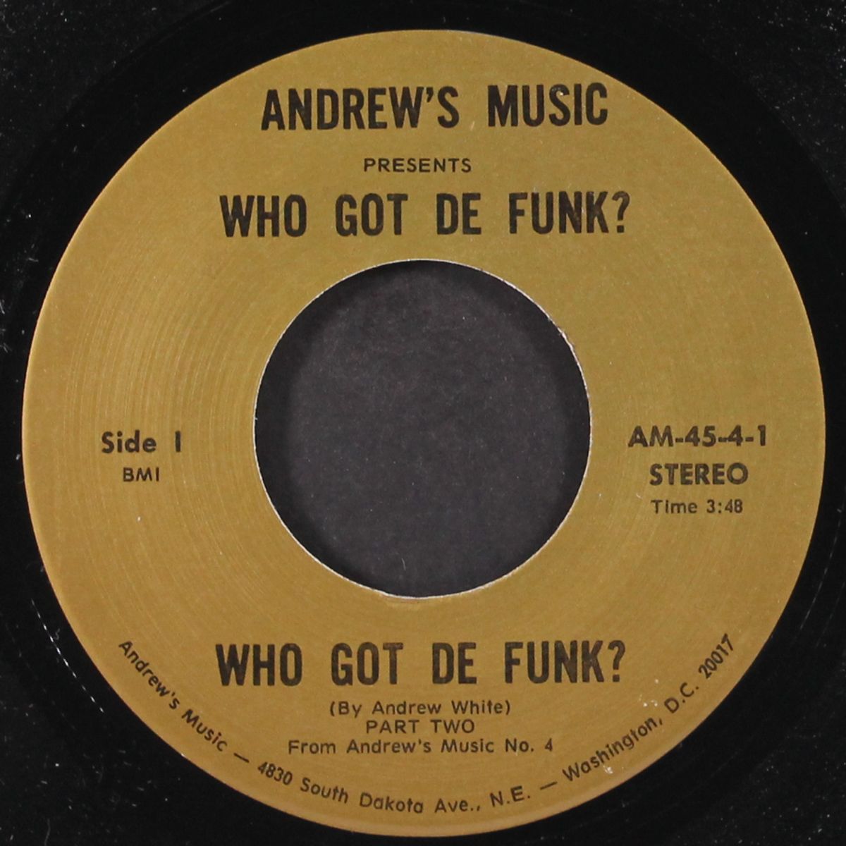 who got de funk pt. 2 / same by ANDREW WHITE