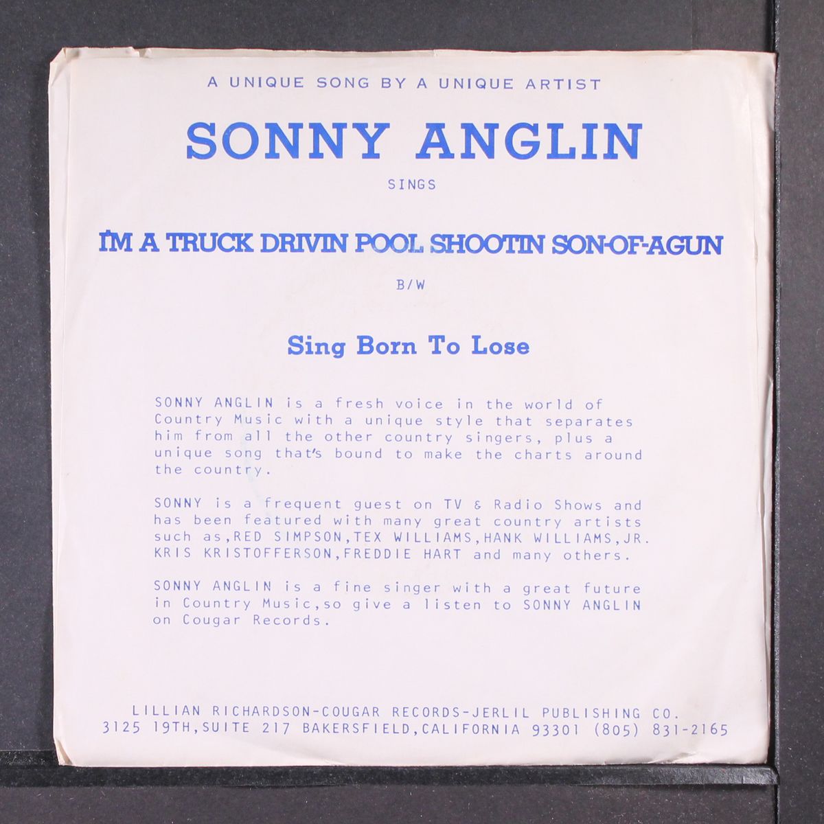 i'm a truck drivin pool shootin son of a gun by SONNY ANGLIN