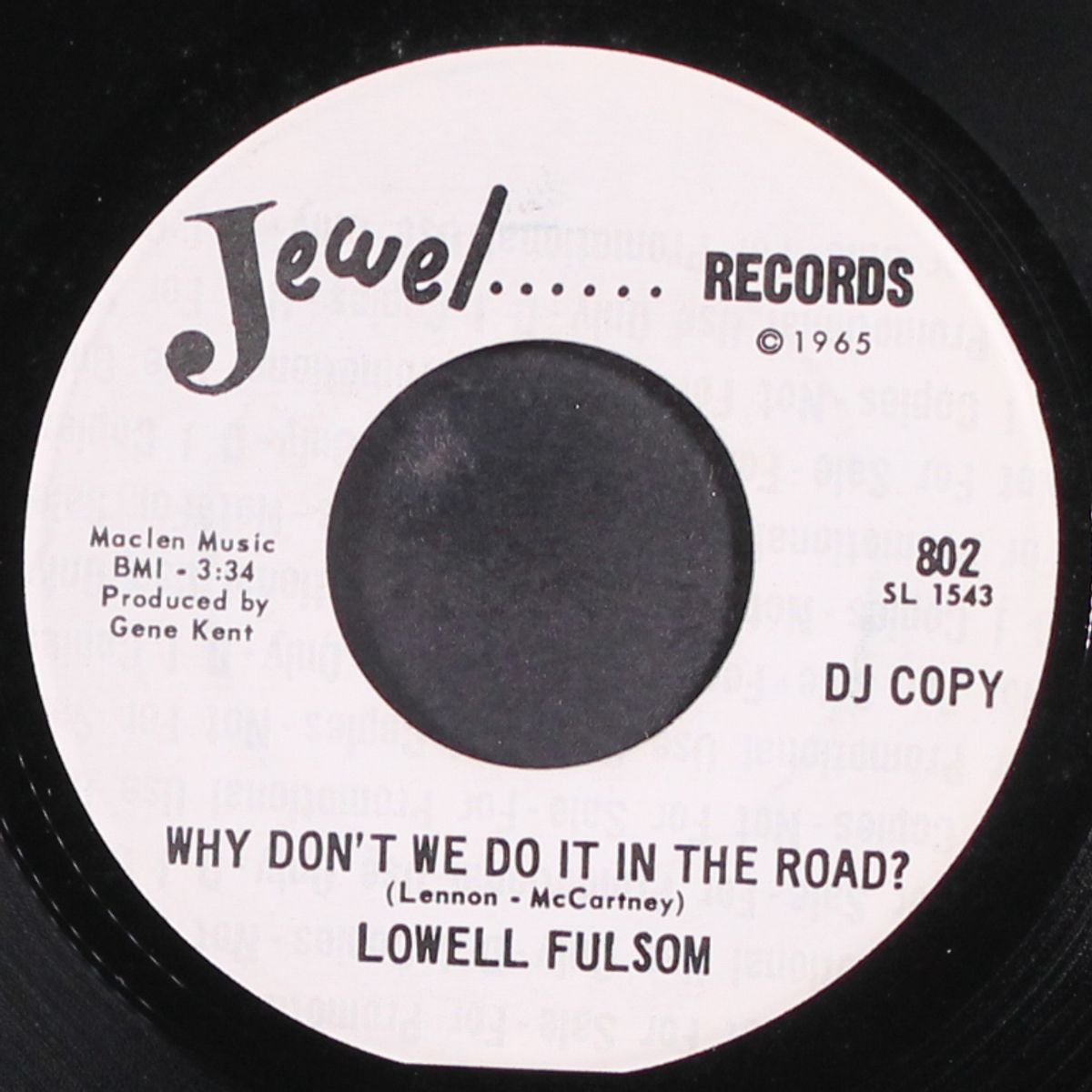 why don't we do it in the road? / too soon by LOWELL FULSOM