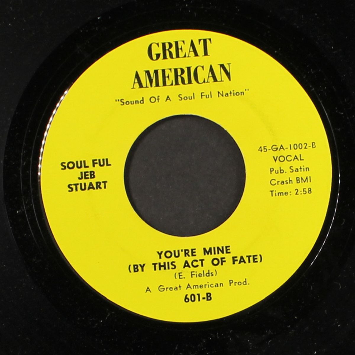 cause i got soul / you're mine by SOULFUL JEB STUART