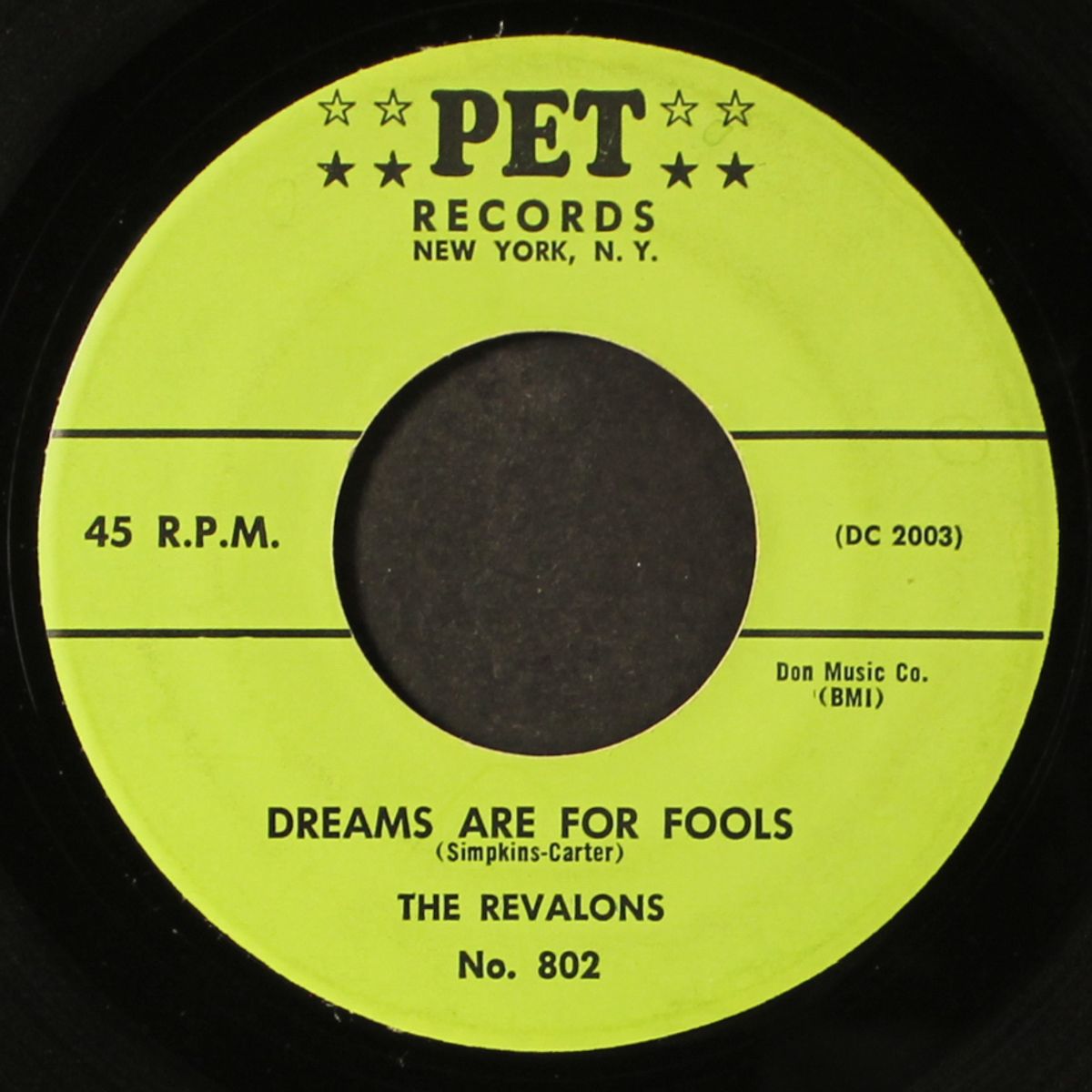 dreams are for fools / this is the moment by REVALONS