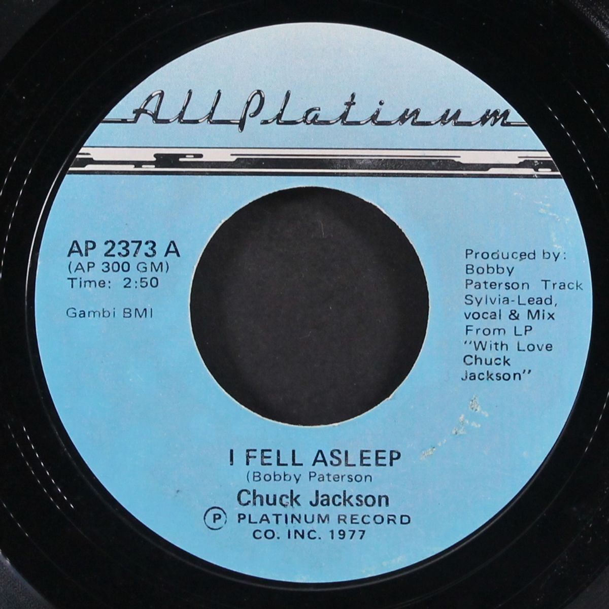 i fell asleep / one of those yesterdays by CHUCK JACKSON