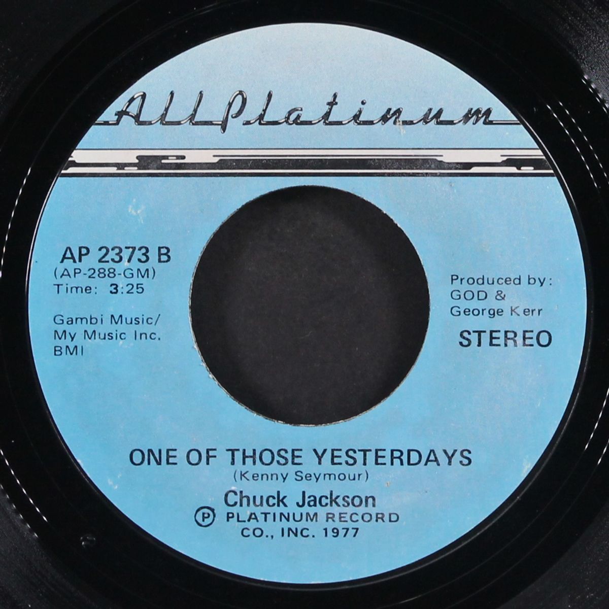 i fell asleep / one of those yesterdays by CHUCK JACKSON