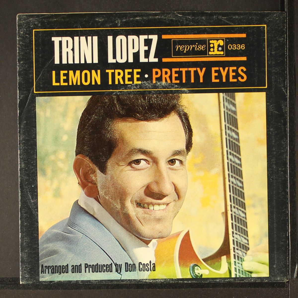 lemon tree / pretty eyes by TRINI LOPEZ