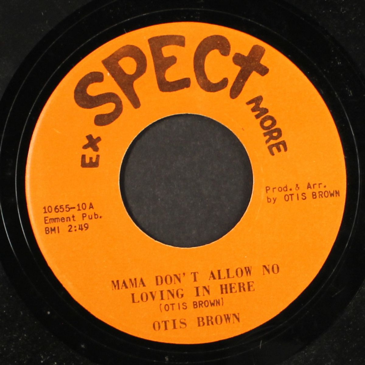 you girl / mama don't allow no loving in here by OTIS BROWN