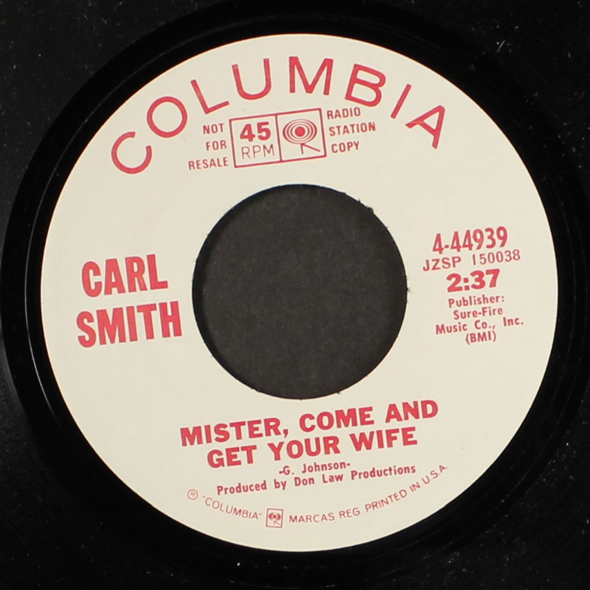 i love you because / mister, come and get your wife by CARL SMITH