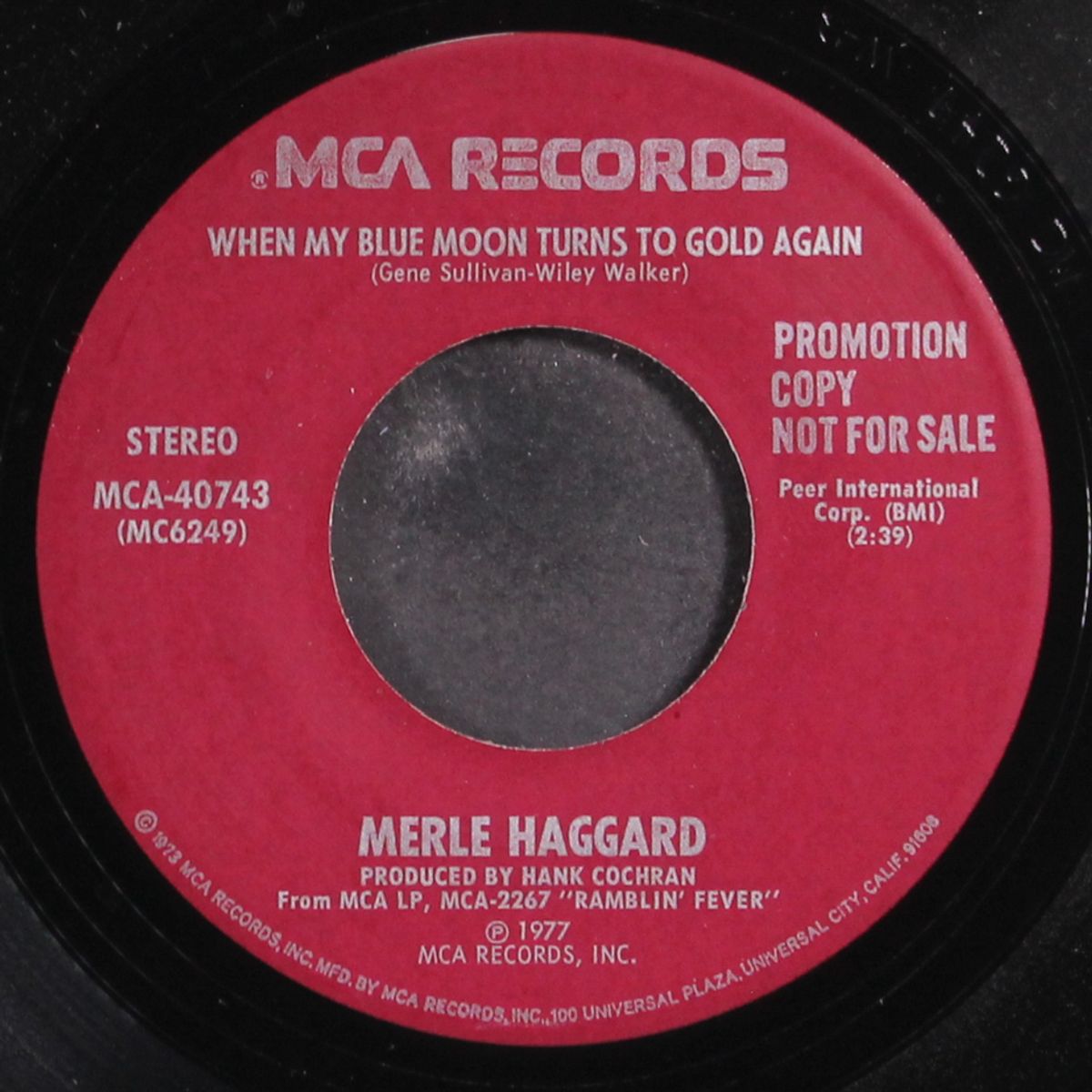 ramblin' fever / when my blue moon... by MERLE HAGGARD