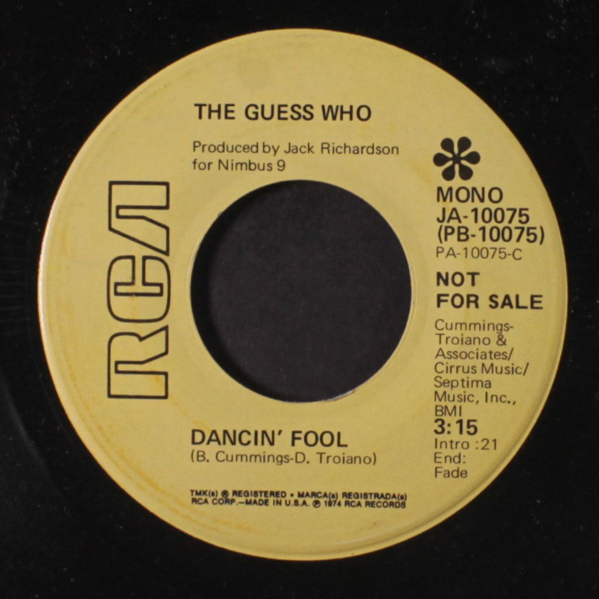 dancin' fool / seems like i can't live with you... by GUESS WHO